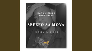 Sefefo Sa Moya [upl. by Berty]