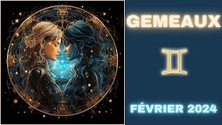 GÉMEAUX FÉVRIER 2024  GÉNÉRAL amp SENTIMENTAL [upl. by Ennairda]