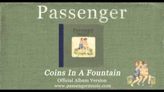 Passenger  Coins In A Fountain Official Album Audio [upl. by Inanak]