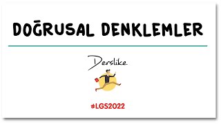 Doğrusal Denklemler  LGS Matematik [upl. by Asilanna]