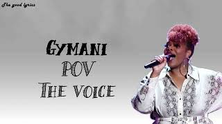 Gymani  POV Lyrics  The Voice Blind Auditions 2021 [upl. by Lyndon]