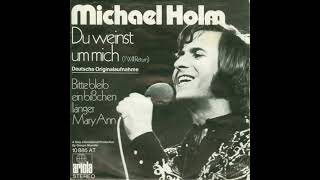 Michael Holm  Du weinst um mich [upl. by Caspar]