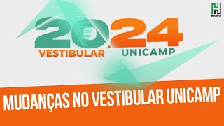 Mudança no Vestibular Unicamp 2024  O que mudou Qual a Novidade [upl. by Maxine746]