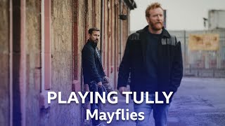 Tony Curran Talks About Playing Tully  Mayflies  BBC Scotland [upl. by Toiboid]