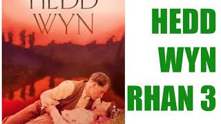 Hedd Wyn  Rhan 3 [upl. by Teak]