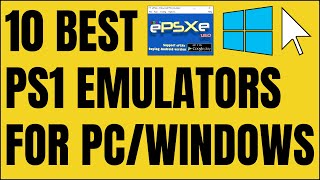 10 Best PS1 Emulators For PCWindows [upl. by Booze753]