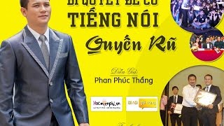 Bí quyết để có tiếng nói quyến rũ  DG Phan Phúc Thắng Full HD [upl. by Ahsram299]