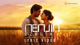 Nenjin Ezhuth  Official Lyric Video  Adarsh Krishnan N  Vidya Lakshmi G  Tamil Pop Songs [upl. by Adelric]