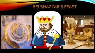 Story of Belshazzar Part 1 of 2  The writing on the wall  Belshazzars Feast  Daniel Chapter 5 [upl. by Aivata724]