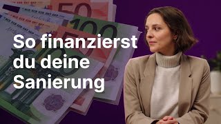 Sanierung finanzieren Ein Überblick über Kosten und Förderung [upl. by Auod40]