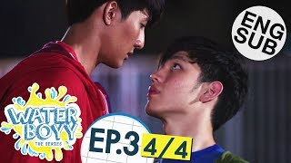 Eng Sub Waterboyy the Series  EP11 14 [upl. by Klara648]