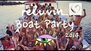 RELUVIN Boat Party 2014  Kalymnos  Greece [upl. by Ahsiekit217]