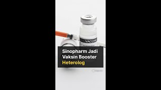 Sinopharm Jadi Vaksin Booster Heterolog [upl. by Atnwahs971]