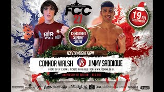 FCC 27 Connor Walsh vs Jimmy Saddique [upl. by Schrick]