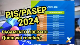 PAGAMENTO DO PISPASEP LIBERADO CALENDÁRIO 2024 SAIBA QUEM VAI RECEBER ABONO SALARIAL 2024 [upl. by Oivatco552]