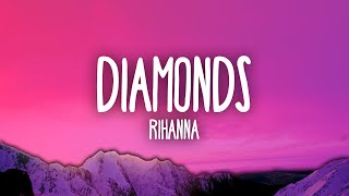 Rihanna  Diamonds [upl. by Zere]