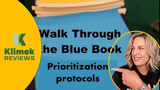 Prioritization protocols Klimek Reviews blue book [upl. by Ellynad662]