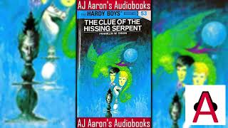 The Hardy Boys Book 53 The Clue of the Hissing Serpent Full Unabridged Audiobook [upl. by Eeniffar]