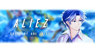 「Cover」aLIEz  Aldnoah Zero OP「SawanoHiroyukiSMEJ 」 Aoi Shiro [upl. by Gnod]