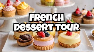 Must Try French Desserts II Top 5 French Desserts A Sweet Journey [upl. by Enyamrahc194]