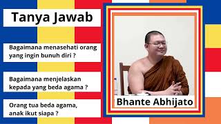 Orang tua beda agama anak ikut siapa Tanya Jawab Bhante Abhijato [upl. by Takakura]