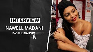 Interview Nawell Madani x Baskets Blanches [upl. by Rapsac111]