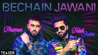 Bechain Jawani teaser  Falak shabir  F1rstman  Harun B  2021 [upl. by Gnous]