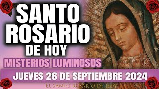 EL SANTO ROSARIO DE HOY JUEVES 26 DE SEPTIEMBRE 2024 MISTERIOS LUMINOSOS  EL SANTO ROSARIO DE HOY [upl. by Doro173]