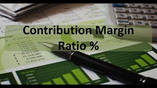 CVP Contribution Margin Ratio [upl. by Moshe442]