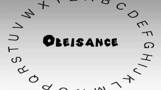 How to Say or Pronounce Obeisance [upl. by Eahs]