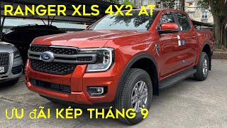 Ford Ranger Xls 4x2 AT  Ưu đãi đến 30 triệu tặng bảo hiểm phụ kiện  Xe giao ngay đủ màu [upl. by Lea439]