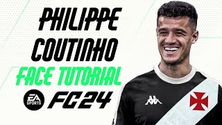 EA FC 24  PHILIPPE COUTINHO FACE TUTORIAL  STATS VASCO DA GAMA [upl. by Sisto]