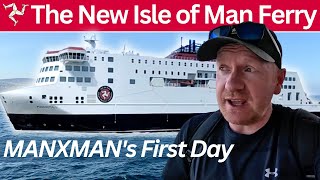 DAY ONE of the New Ferry to Douglas Isle of Man Welcome Aboard MANXMAN Enjoy the Crossing [upl. by Nnaeirb]