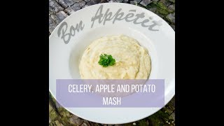 Celery Apple and Potato Mash [upl. by Adnarahs298]