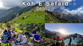 Koh E Safaid Hiking  Part 1  Vlog  Pakistan parachinar 2021 [upl. by Ready]