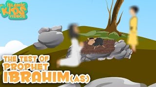 Prophet Stories In English  The Test of Prophet Ibrahim AS  Part 3  Stories Of The Prophets [upl. by Smiga]