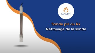 Sonde pH amp Rx  Nettoyage de la sonde [upl. by Khan130]