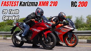 Fastest Karizma XMR 210 With 39 Teeth Sprocket vs RC200 Drag Race [upl. by Anidene978]