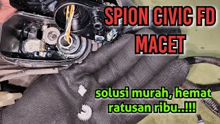 Memperbaiki Spion Retract Honda Civic FD [upl. by Cynth]