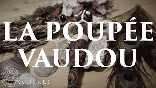 La Poupée Vaudou  Occultruc 8 [upl. by Salot541]