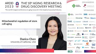 Danica Chen at ARDD2023 Mitochondrial regulation of stem cell aging [upl. by Patricio]