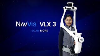 Meet NavVis VLX 3 The cornerstone of reality capture [upl. by Kara-Lynn]