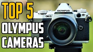 Top 5 Olympus Cameras To Buy in 2024 [upl. by Birkett66]