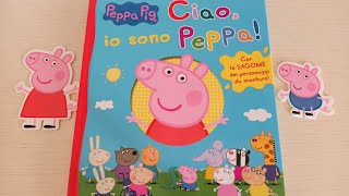 Peppa Pig Ciao io sono Peppa  libro con sagomine  audiolibro per bambini [upl. by Hanahsuar495]