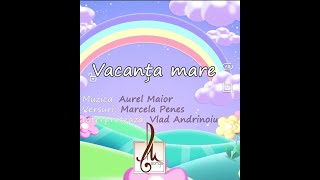 Vacanta mare  MaioRitm [upl. by Ybroc]