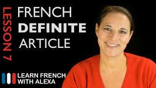 French Definite Article  How to say THE in French French Essentials Lesson 7 [upl. by Anitsyrk]