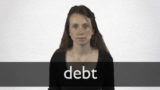 How to pronounce DEBT in British English [upl. by Gillmore108]