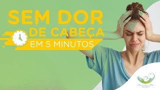 Parar a Dor de Cabeça Sem Remédios [upl. by Etnomaj]