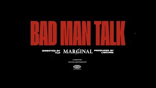 Marginal  Bad Man Talk StudioSession [upl. by Sivia]