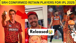 SRH IPL 2025 Retained Players 🔥  SRH IPL 2024 Retained And Released Players List [upl. by Eenor]